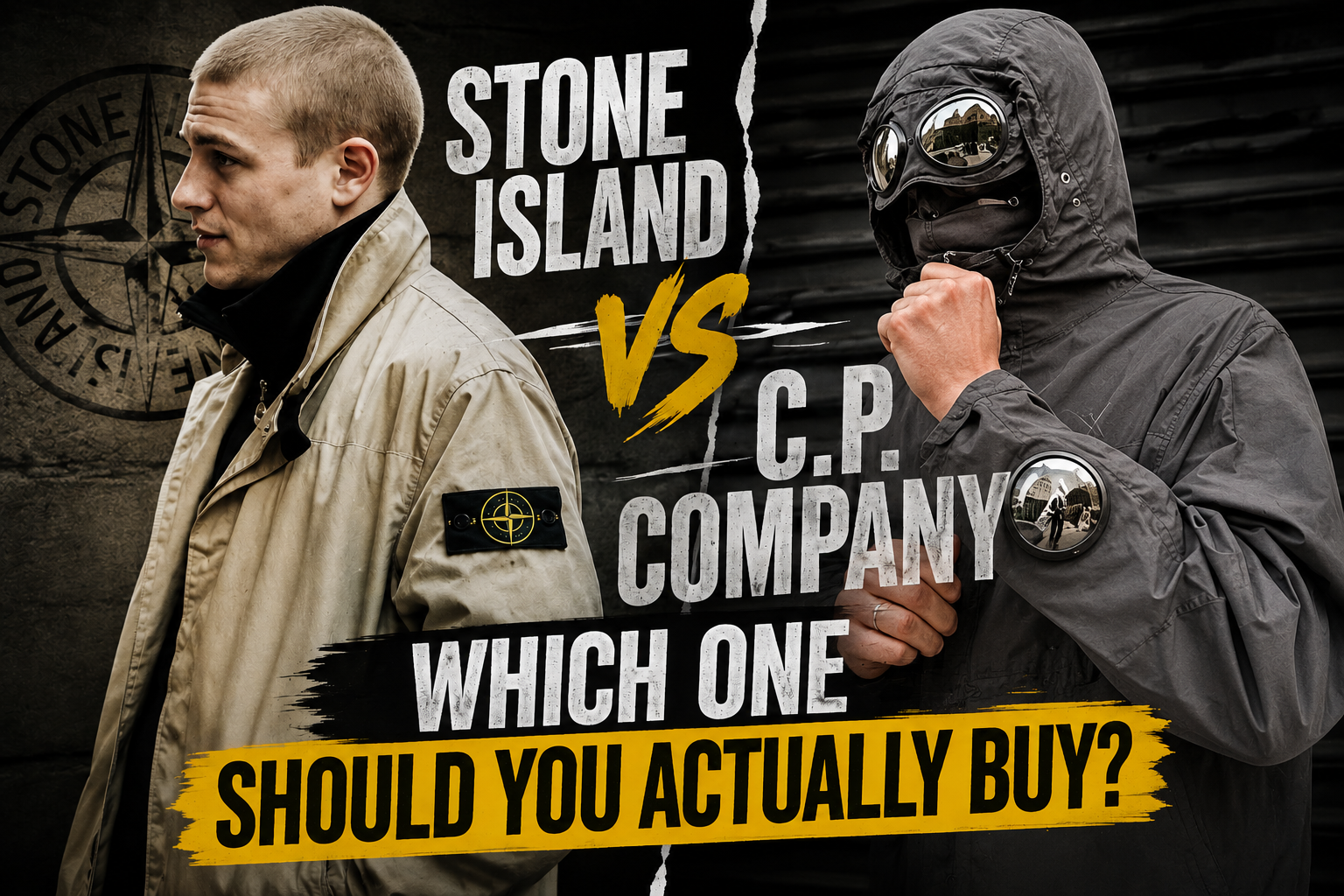Stone Island vs C.P. Company: Which One Should You Actually Buy?